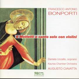 Bonporti: 6 Motetti a canto solo con violini