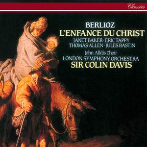 Berlioz: L'Enfance du Christ, Op.25 / Partie 1: Le songe d'Hérode, etc.