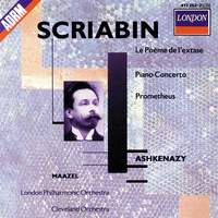 Scriabin: Le Poème de l'Extase, Piano Concerto & Prometheus