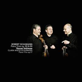 Robert Schumann & Clara Wieck Schumann: Piano Trios