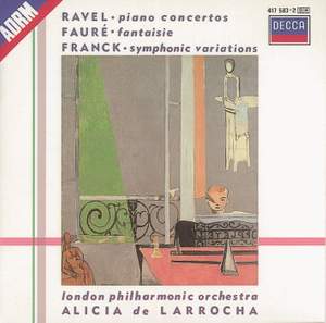 Ravel: Piano Concertos, Franck: Variations symphoniques & Fauré: Fantaisie