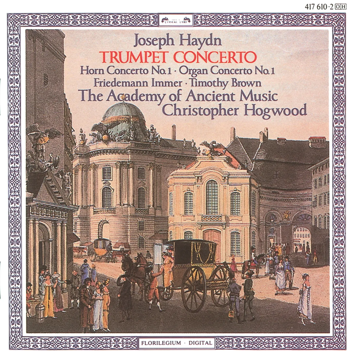 Haydn: Trumpet, Organ and Horn Concertos - Decca: 4176102 - Presto