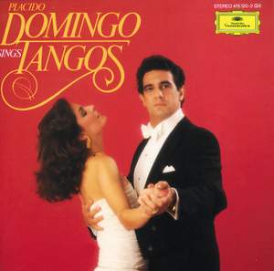 Placido Domingo sings Tangos