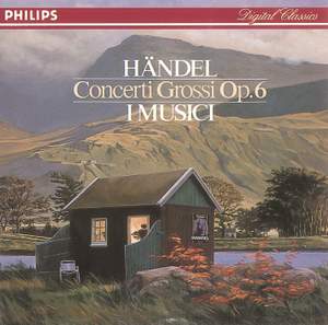 Handel: Concerti grossi Op. 6 Nos. 1-12 HWV319-330
