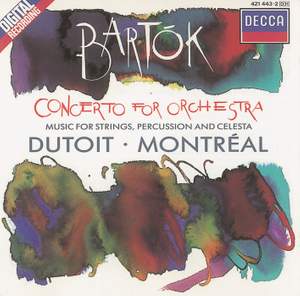 Bartók: Concerto for Orchestra & Music for Strings, Percussion & Celesta