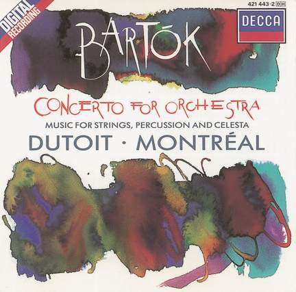 Bartók: Concerto for Orchestra & Music for Strings, Percussion & Celesta