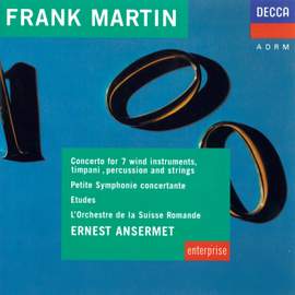 Martin: Concerto For 7 Wind Instruments, Etudes & Petite Symphonie Concertante