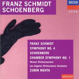 Schmidt: Symphony No. 4 & Schoenberg: Chamber Symphony