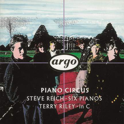 Reich: Six Pianos & Riley: In C