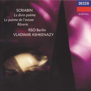 Scriabin: Symphony No. 3 & Le Poeme de l'extase