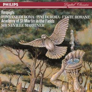 Respighi: Pines of Rome, Fountains of Rome & Roman Festivals