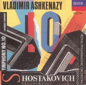 Shostakovich: Symphony No. 10 & Chamber Symphony Op. 110a