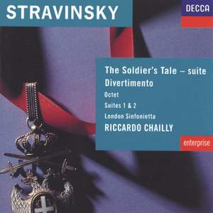 Stravinsky: The Soldier's Tale, Divertimento, etc