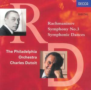 Rachmaninov: Symphony No. 3 & Symphonic Dances