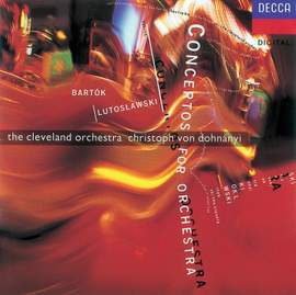 Bartók & Lutoslawski: Concertos for Orchestra