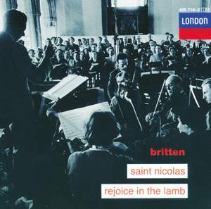 Britten: Saint Nicolas & Rejoice in the Lamb