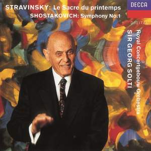 Shostakovich: Symphony No. 1 & Stravinsky: Le Sacre du printemps