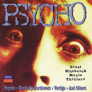 Psycho - Great Hitchcock Movie Thrillers - Decca: 4367972 - download |  Presto Music