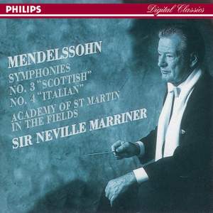 Mendelssohn: Symphonies Nos. 3 'Scottish' & 4 'Italian'