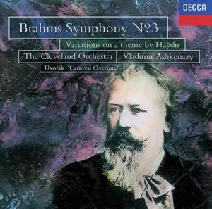 Brahms: Symphony No. 3 & St. Anthony Variations