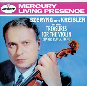 Szeryng plays Kreisler and other Treasures for the Violin