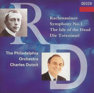 Rachmaninov: Symphony No. 1 & The Isle of the Dead
