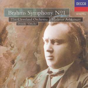 Brahms: Symphony No. 1 & Dvorák: Othello Overture