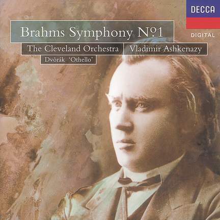 Brahms: Symphony No. 1 & Dvorák: Othello Overture