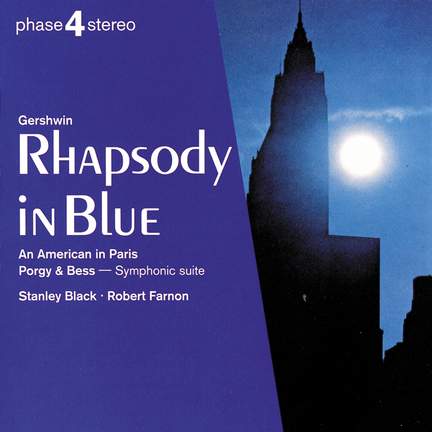 Gershwin: Rhapsody in Blue