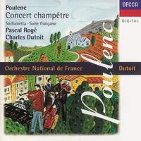 Poulenc: Concert champêtre, Suite française and other works