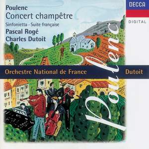 Poulenc: Concert champêtre, Suite française and other works