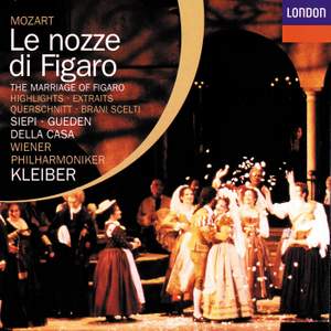 Mozart: Le nozze di Figaro, K492 (highlights)