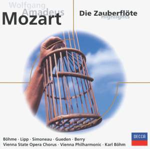 Mozart: Die Zauberflöte, K620 (highlights)