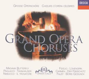 Grand Opera Choruses