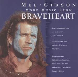 More Music from Braveheart