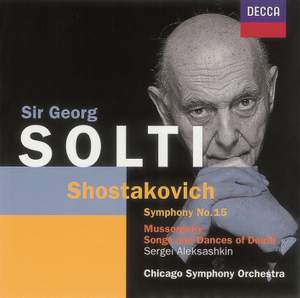 Shostakovich:: Symphony No.15 & Mussorgsky: Songs & Dances of Death