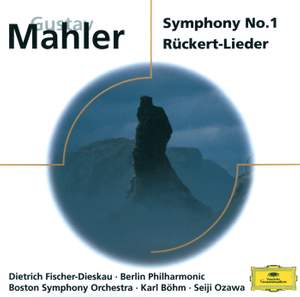 Mahler: Symphony No. 1 & Rückert-Lieder