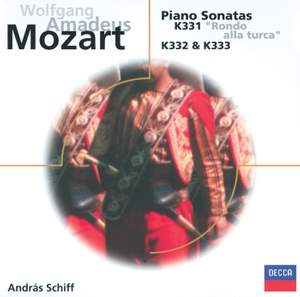 Mozart: Piano Sonatas K331, K332 & K333