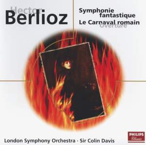 Berlioz: Symphonie Fantastique & Le Carnaval Romain