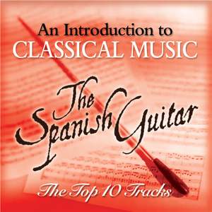 The Spanish Guitar - The Top 10