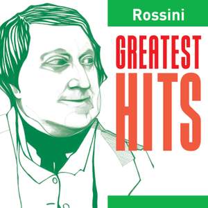Rossini Greatest Hits