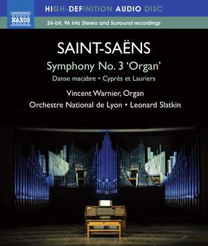 Saint-Saëns: Symphony No. 3 ‘Organ’
