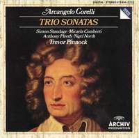 Corelli: Trio Sonatas Op. 1 No.1; Op. 2 No. 6; Op. 1 No. 9; Op. 2 No. 9; Op. 1 No. 3; Op. 2 No. 4; Op. 1 No. 7; Op. 2 No. 12; Op. 1 No. 11; Op. 1 No. 12