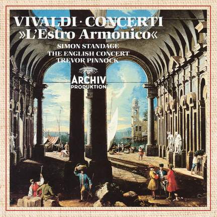 Vivaldi: L'estro armonico - 12 concerti, Op. 3