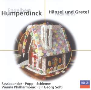 Humperdinck: Hänsel und Gretel - highlights