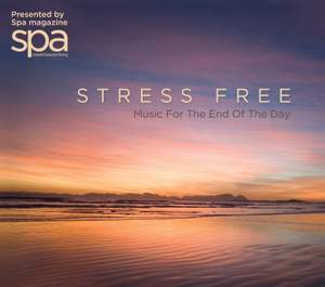 Stress Free: Music for the End of the Day