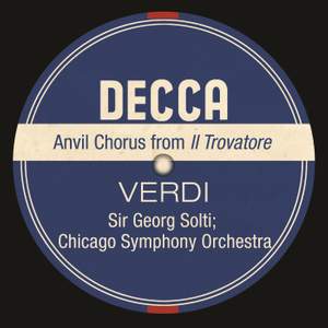 Anvil Chorus From Il Trovatore