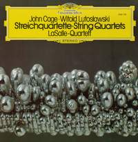 Lutoslawski, Penderecki, Mayuzumi & Cage: Works for String Quartet