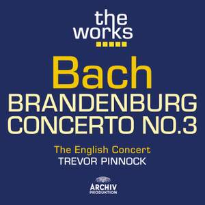 Bach, J S: Brandenburg Concerto No. 3 in G Major, BWV1048