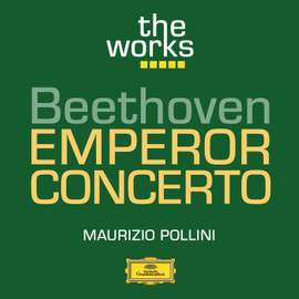 Beethoven: Piano Concerto No. 5 in E flat major, Op. 73 'Emperor'